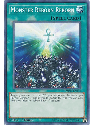 Monster Reborn Reborn - MP19-EN044 - Common