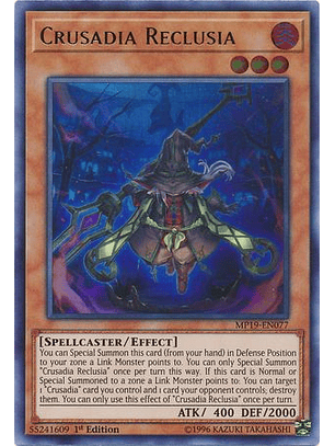 Crusadia Reclusia - MP19-EN077 - Ultra Rare