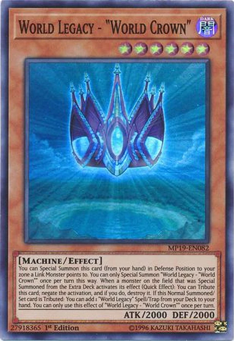 World Legacy - World Crown - MP19-EN082 - Super Rare