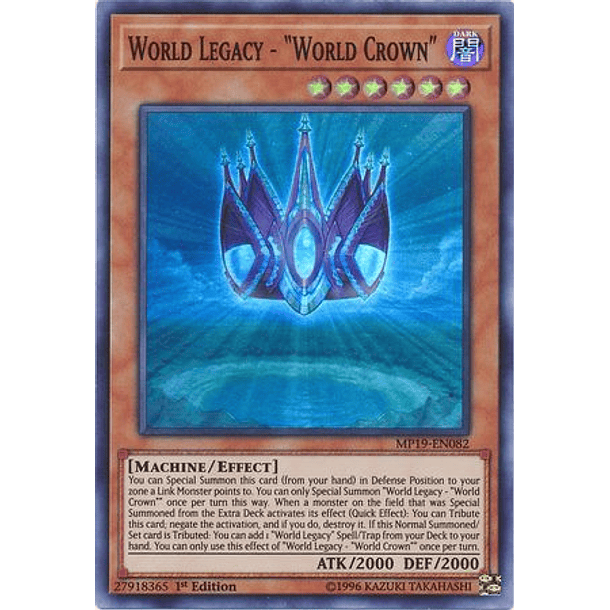 World Legacy - World Crown - MP19-EN082 - Super Rare