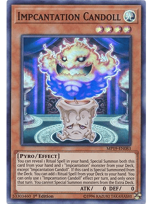 Impcantation Candoll - MP19-EN083 - Super Rare
