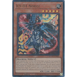 K9-04 Noroi - DOOD-EN025 - Ultra Rare 