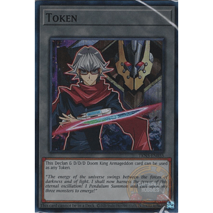 Token (Declan and D/D/D Doom King Armageddon) - TKN5-EN035 - Super Rare