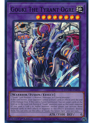 Gouki The Tyrant Ogre - DOOD-EN036 - Super Rare 