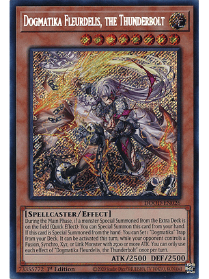 Dogmatika Fleurdelis, the Thunderbolt - DOOD-EN026 - Secret Rare 