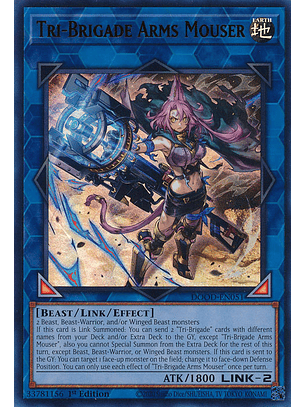 Tri-Brigade Arms Mouser - DOOD-EN051 - Ultra Rare 
