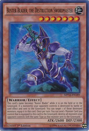 Buster Blader, the Destruction Swordmaster - MP16-EN189 - Ultra Rare 1