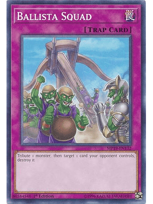 Ballista Squad - MP19-EN132 - Common