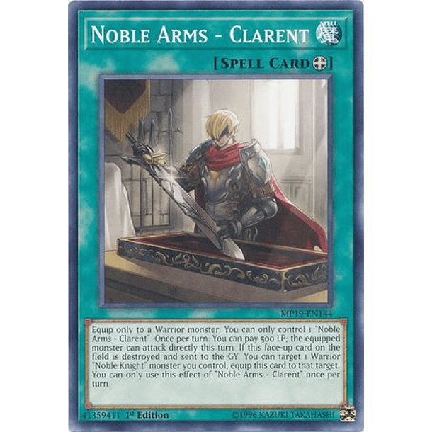 Noble Arms - Clarent - MP19-EN144 - Common