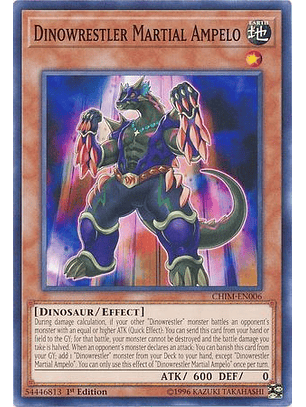 Dinowrestler Martial Ampelo - CHIM-EN006 - Common 