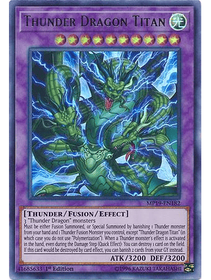 Thunder Dragon Titan - MP19-EN182 - Ultra Rare