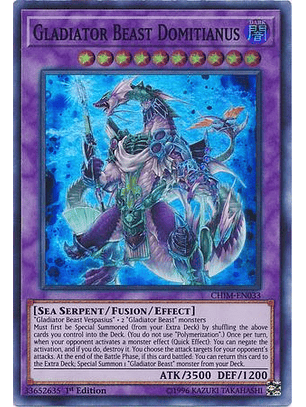 Gladiator Beast Domitianus - CHIM-EN033 - Super Rare