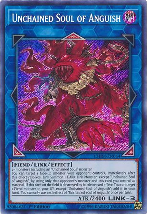 Unchained Soul of Anguish - CHIM-EN044 - Secret Rare 