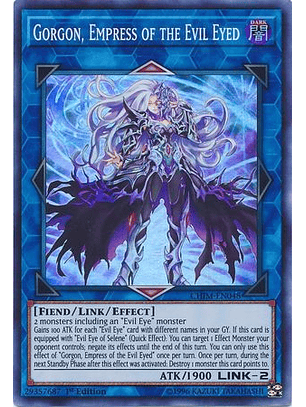 Gorgon, Empress of the Evil Eyed - CHIM-EN048 - Super Rare