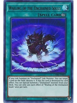 Wailing of the Unchained Souls - CHIM-EN055 - Ultra Rare