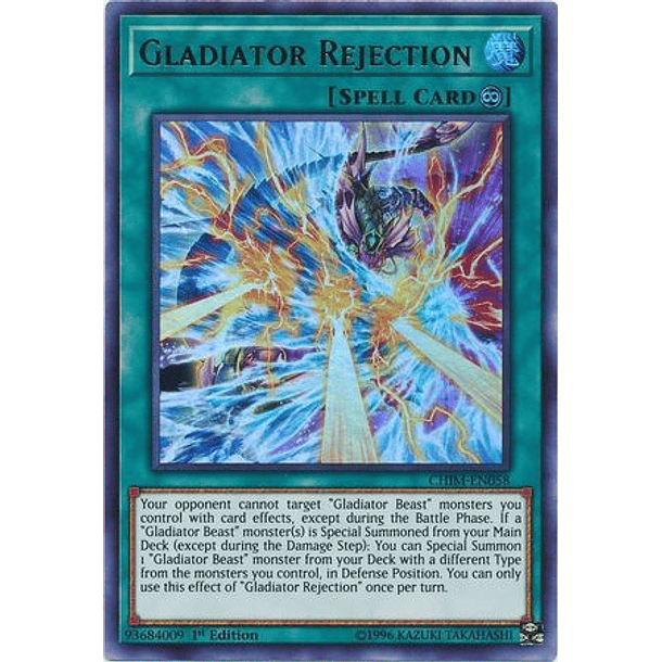 Gladiator Rejection - CHIM-EN058 - Ultra Rare