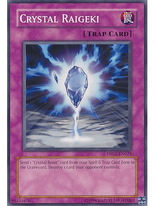 Crystal Raigeki - DP07-EN023 - Common