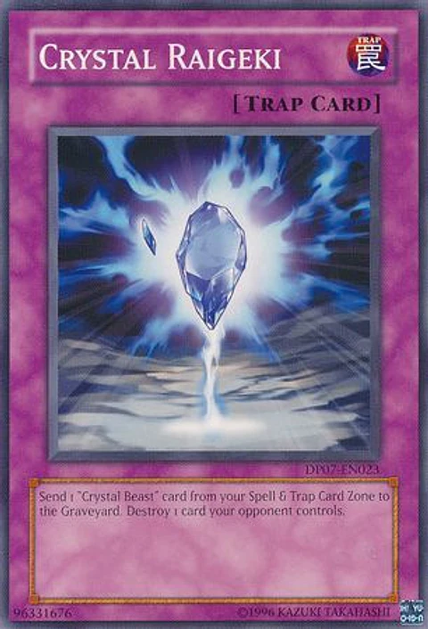 Crystal Raigeki - DP07-EN023 - Common