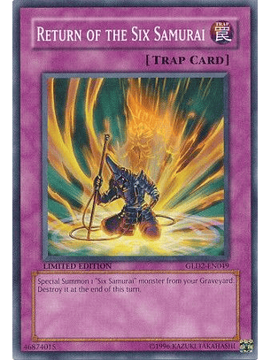 Return of the Six Samurai - GLD2-EN049 - Common