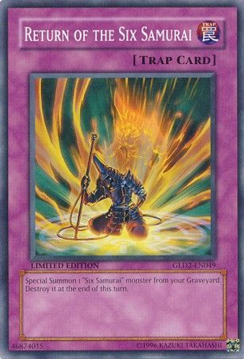 Return of the Six Samurai - GLD2-EN049 - Common