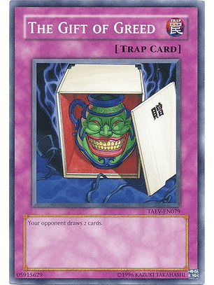 The Gift of Greed - TAEV-EN079 - Common