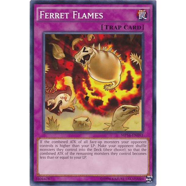 Ferret Flames - MP16-EN093 - Common