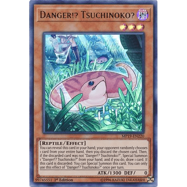 Danger!? Tsuchinoko? - MP19-EN220 - Ultra Rare