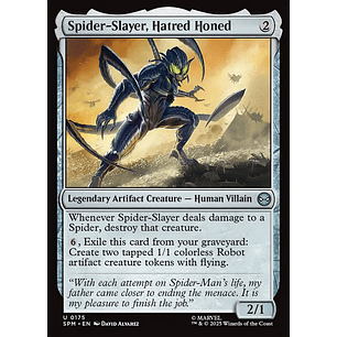 Spider-Slayer, Hatred Honed - SPM - U 