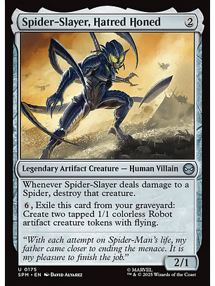 Spider-Slayer, Hatred Honed - SPM - U 