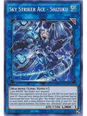 Sky Striker Ace - Shizuku - MP19-EN258 - Prismatic Secret Rare