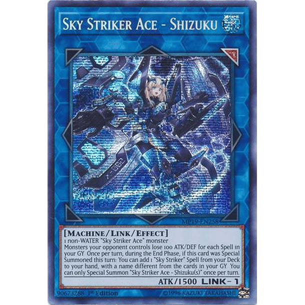 Sky Striker Ace - Shizuku - MP19-EN258 - Prismatic Secret Rare