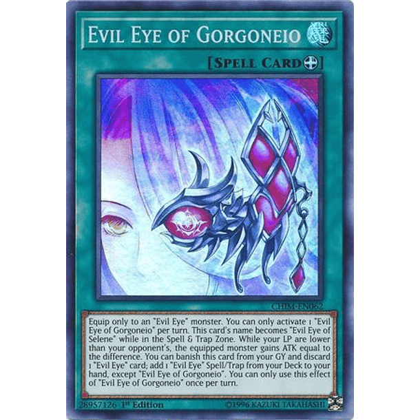 Evil Eye of Gorgoneio - CHIM-EN062 - Super Rare
