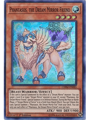 Phantasos, the Dream Mirror Friend - CHIM-EN085 - Super Rare
