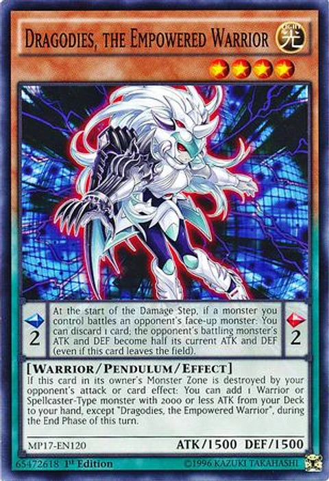 Dragodies, the Empowered Warrior - MP17-EN120 - Common