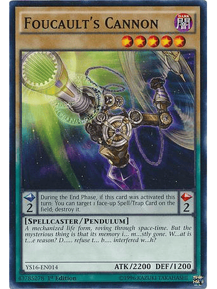 Foucault's Cannon - YS16-EN014 - Common