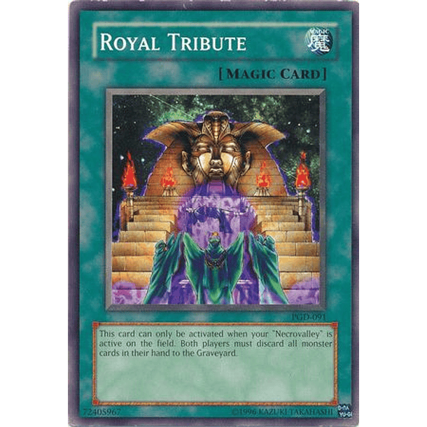 Royal Tribute - PGD-091 - Common