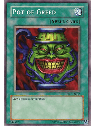 Pot of Greed - SD1-EN015 - Common