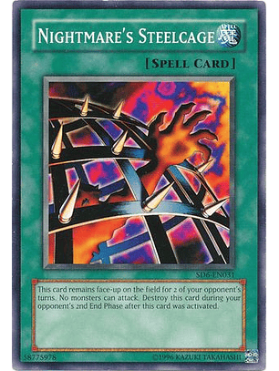 Nightmare's Steelcage - SD6-EN031 - Common