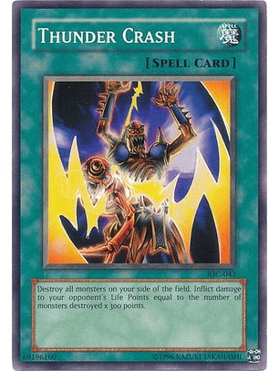 Thunder Crash - IOC-043 - Common
