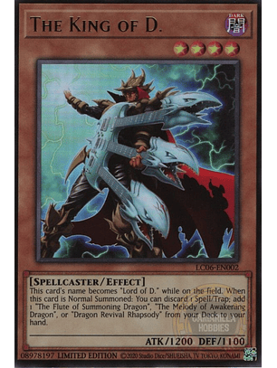 The King of D. - LC06-EN002 - Ultra Rare (Reprint)