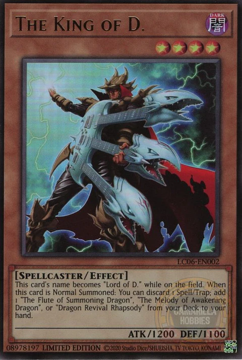 The King of D. - LC06-EN002 - Ultra Rare (Reprint)