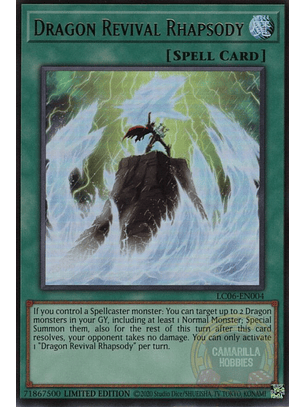 Dragon Revival Rhapsody - LC06-EN004 - Ultra Rare (Reprint)