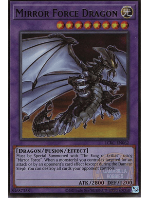 Mirror Force Dragon - LCKC-EN062 - Ultra Rare (Reprint)