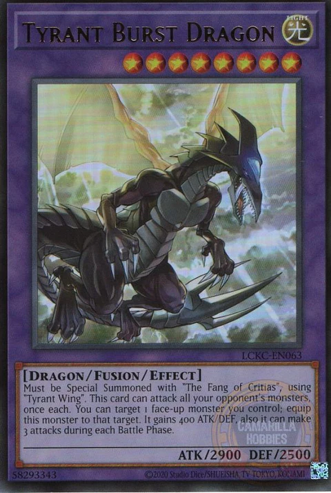 Tyrant Burst Dragon - LCKC-EN063 - Ultra Rare (Reprint) 