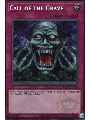 Call of the Grave - LCKC-EN103 - Secret Rare (Reprint)