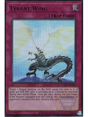 Tyrant Wing - LCKC-EN054 - Ultra Rare (Reprint) 