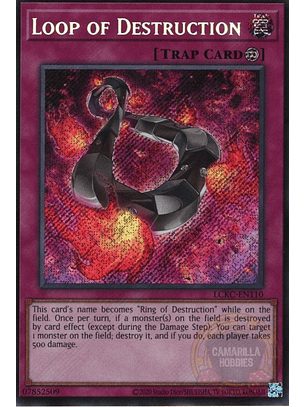 Loop of Destruction - LCKC-EN110 - Secret Rare - (Reprint) 