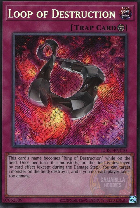 Loop of Destruction - LCKC-EN110 - Secret Rare - (Reprint) 
