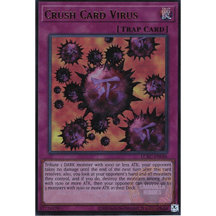 Crush Card Virus - LCKC-EN046 - Ultra Rare (Reprint) Ver. 1 