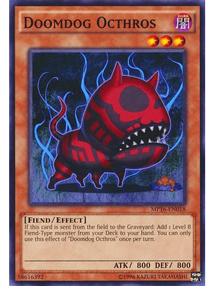 Doomdog Octhros - MP16-EN018 - Common